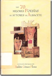 Portada Las 70 mejores poesías de autores de Albacete