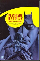 P00024 -  Planetary y Batman - Noche en la Tierra.howtoarsenio.blogspot.com