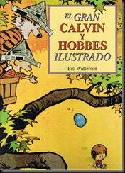 P00005 - Calvin y Hobbes - - El gran Calvin y Hobbes ilustrado.howtoarsenio.blogspot.com #5 P00005 - Calvin y Hobbes - - El gran Calvin y Hobbes ilustrado.howtoarsenio.blogspot.com #5