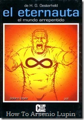 P00005 - El Eternauta - Parte 04 - El mundo arrepentido #1997 P00005 - El Eternauta - Parte 04 - El mundo arrepentido #1997