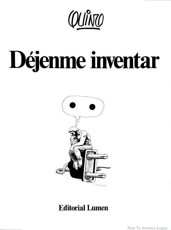 [Quino 1983 - Dejenme inventar[2].jpg]