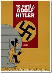 Yo Mate a Adolf Hitler