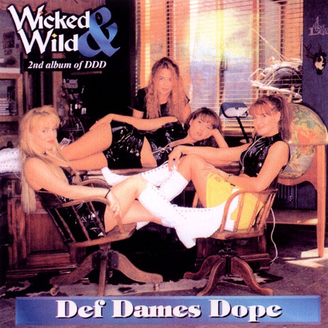 [00-def_dames_dope-wicked_and_wild-cda-1995-front-funteek[5].jpg]