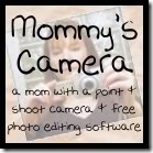 mommys camera