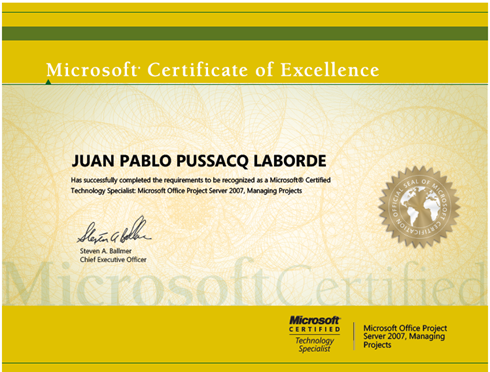 Certificado en Microsoft Project Server!!! – JUAN PABLO PUSSACQ LABORDE