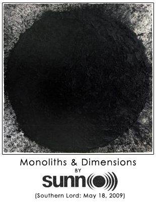 Monoliths & Dimensions by Sunn O)))