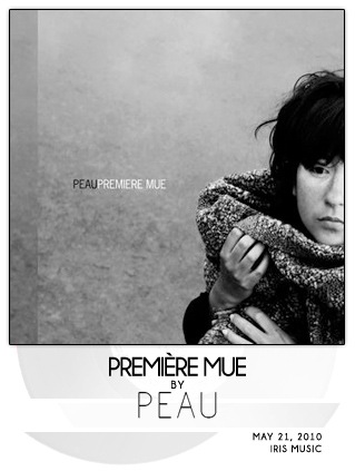 Première Mue by Peau