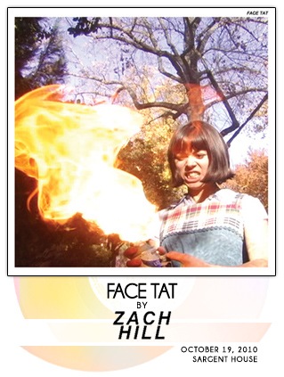 Face Tat by Zach Hill