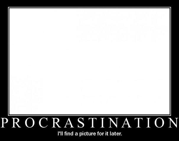 [procrastination[4].png]