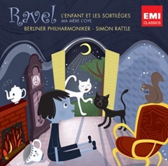 Maurice Ravel: L'ENFANT ET LES SORTILÈGES (EMI - Rattle)