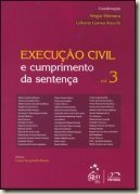 Livro. Execução Civil e Cumprimento da Sentença, vol. 3.