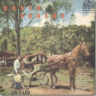 Liu e Léu (1962) Nosso Rancho (1º LP)