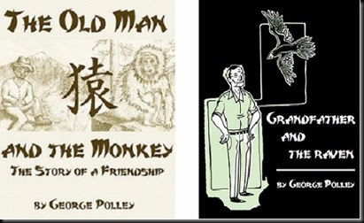 The Old Man and the Monkey and Grandfather and the Raven covers