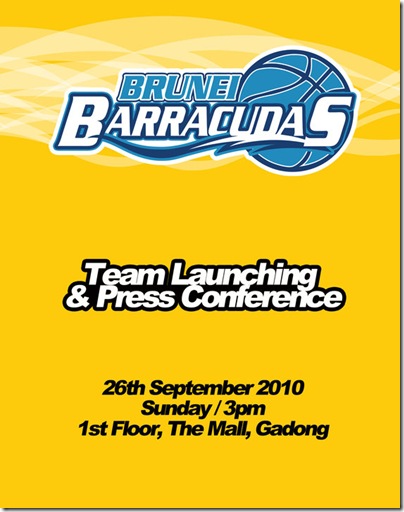 Brunei Barracudas - Team Launching & Press Conference 