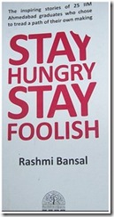Stay hungry stay foolish by rashmi bansal