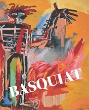 Catalogue de l'exposition Jean-Michel Basquiat à la Fondation Beyeler, Hatje Cantz, Ostfildern, 2010