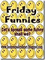 Friday Funnies