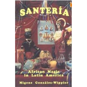 Santeria African Magic In Latin America Cover