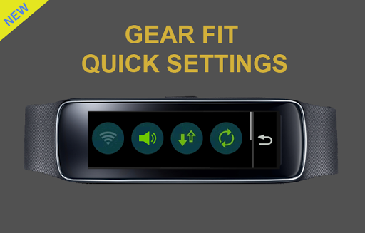 Gear Fit Quick Settings