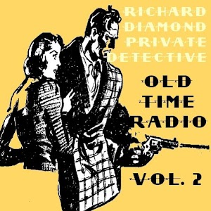 Richard Diamond OTR Volume #2 1.0