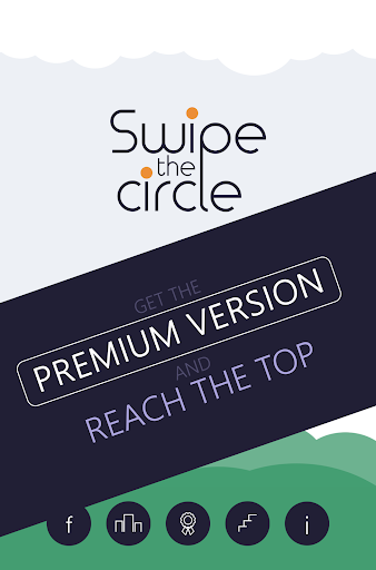 Swipe The Circle - Premium
