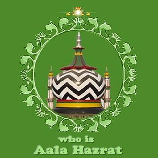 Who is AlaHazrat