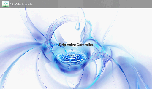 Drip Valve Controller