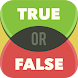 True or False - Test Your Wits