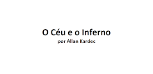 O Céu e o Inferno - Kardec APK