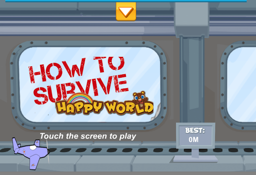 How To Survive: Happy World