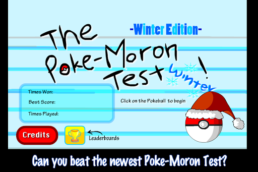 Poke Moron Test:Winter Edition