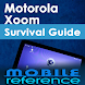 Motorola Xoom Survival Guide