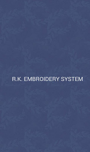 【免費商業App】R.K. Embroidery System-APP點子