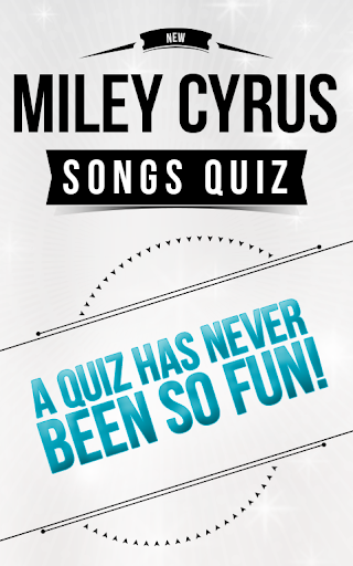 Miley Cyrus - Songs Quiz