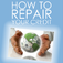 How to Repair Your Credit