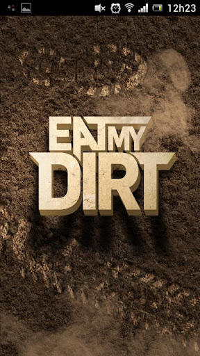 EatMyDirt - Real life racing