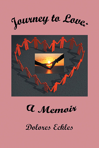 Journey to Love by Dolores Eckles | The FriesenPress Bookstore