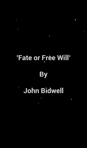 Fate or Free Will