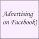 Advertising on Facebook!