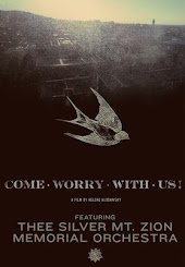 Come Worry With Us! : Thee Silver Mt. Zion