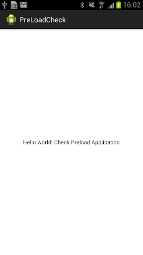 PreloadApplication Checking