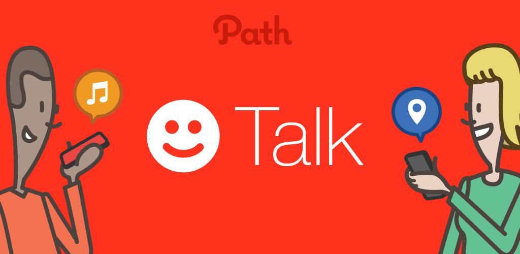 download Path Talk APK versão mais recente 1.3.6 - com.path.paperboy