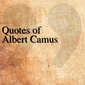 Quotes of Albert Camus 0.0.1