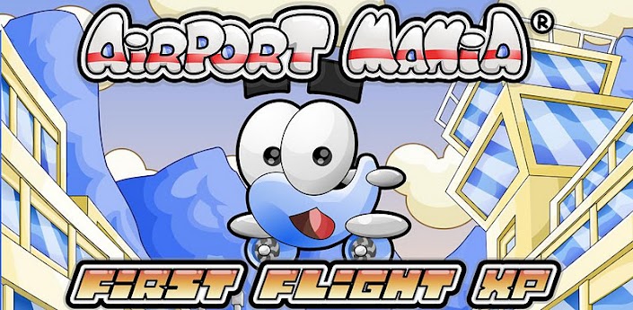 Airport Mania: First Flight XP
