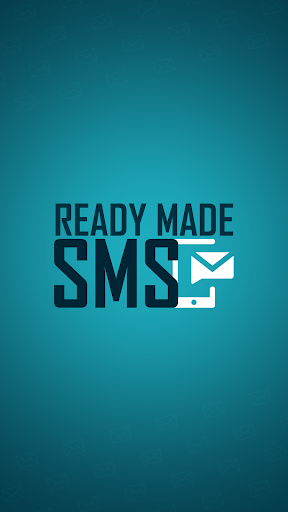 Ready Made SMS