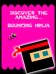 Bouncy Ninja by Tiny Games Srl poster 9