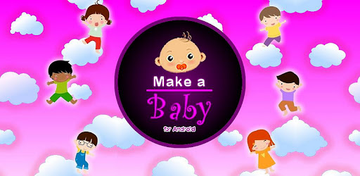 Make a Baby! Free -  apk apps