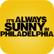 Always Sunny - Sunny Says