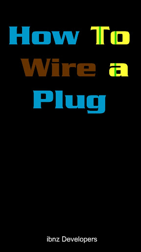 【免費生產應用App】How To Wire A Plug - HTWAP-APP點子