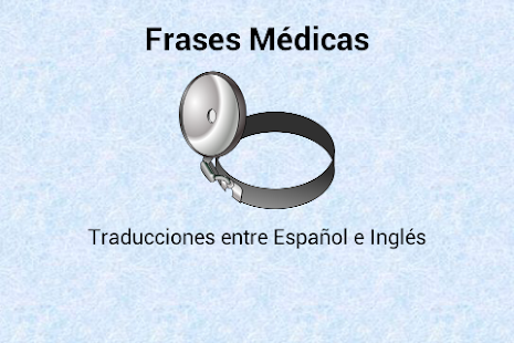 How to install Frases Médicas Español-Inglés 1.0 unlimited apk for pc
